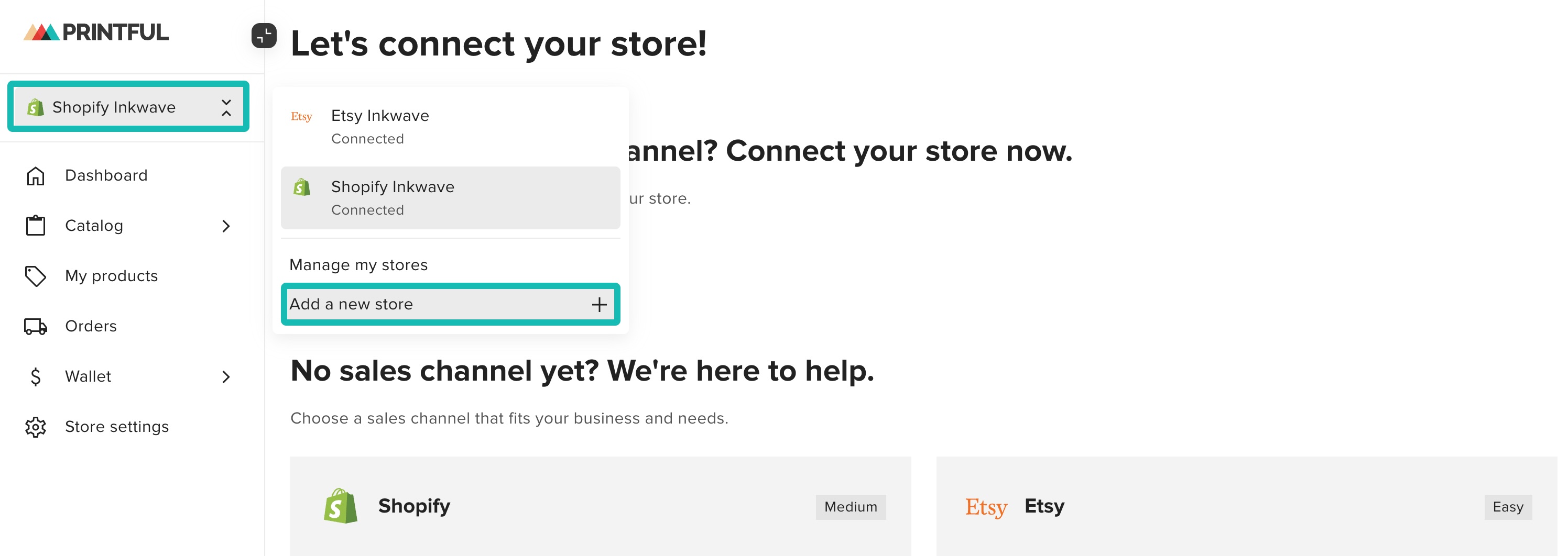 Store selection menu in Printful