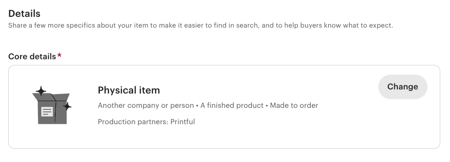 Core details section after Printful is added as a Production Partner